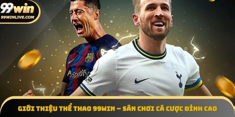 Giao diện cược thể thao 99win